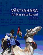 Västsahara – Afrikas sista koloni (2004)